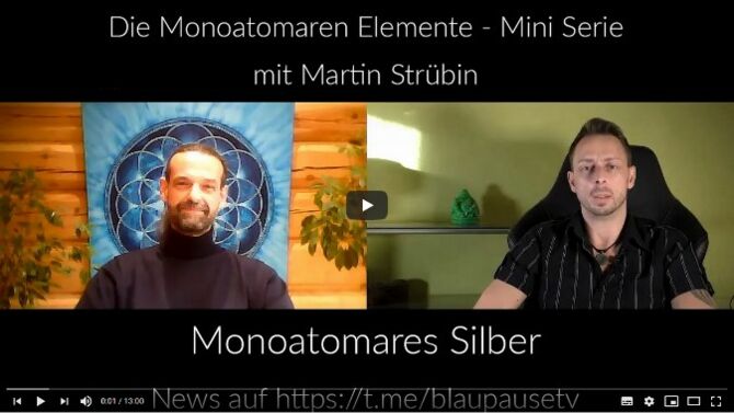 Monoatomische Silber Martin Strübin Blaupause TV | © Blaubeerwald Institut®